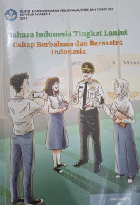Image of Bahasa Indonesia  Tingkat Lanjut Cakap Berbahasa dan Bersastra Indonesia Kelas XI