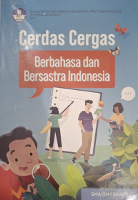 Image of Cerdas Berbahasa dan Bersastra Indonesia Kelas X
