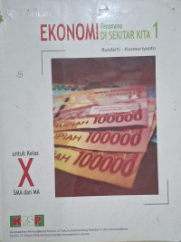 Image of Ekonomi Kelas X fenomena di sekitar kita KTSP