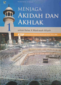 Image of Menjaga Akidah dan Akhak MA Kelas X