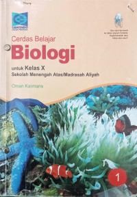 Image of Cerdas Belajar Biologi Untuk Kelas X SMA/MA